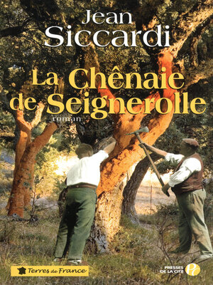 cover image of La Chênaie de Seignerolle